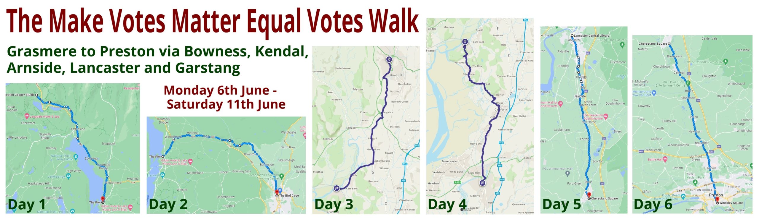 Daily route maps for the Equal Votes Walk from Grasmere to Preston 6-11 June 2022